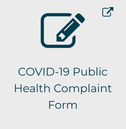 COVID-19 Public Health Complaint Form