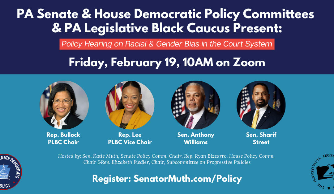 Policy Hearing - Racial & Gender Bias in the Courts
