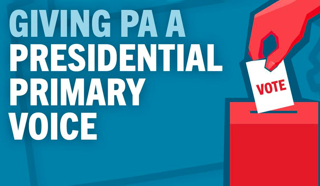 Senator Street Bill to Advance PA Primary Date Heads to Senate Floor